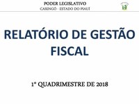 Câmara Municipal publica relatório do 1° quadrimestre 2018 da Lei de Responsabilidade Fiscal