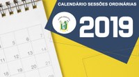 Plenário da Câmara Municipal define o calendário das sessões ordinárias 2019