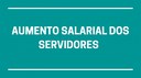 Projeto de Lei nº 013/2023 concede reajuste salarial para servidores municipais